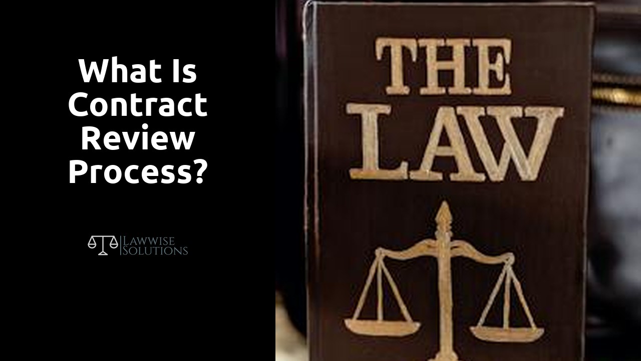 What is contract review process?